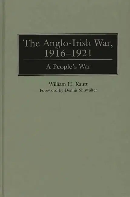 The Anglo-Irish War, 1916-1921: A People's War - Hardcover