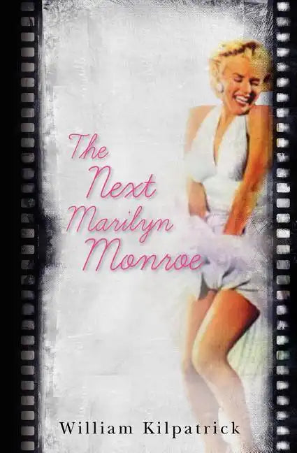 The Next Marilyn Monroe - Paperback