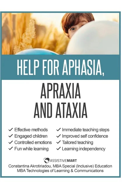 Help for Apraxia and Ataxia: Strategies for Parents and Teachers - Paperback