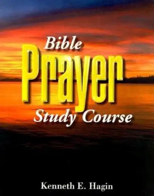 Bible Prayer Study Course - Paperback