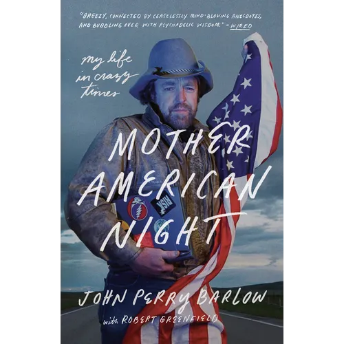 Mother American Night: My Life in Crazy Times - Paperback