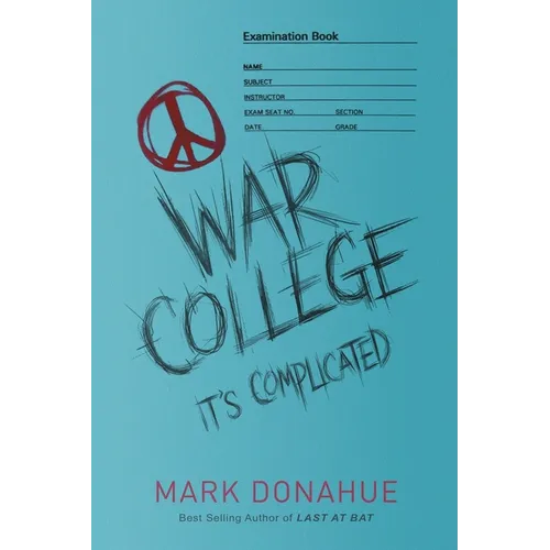 War College: It's Complicated - Paperback