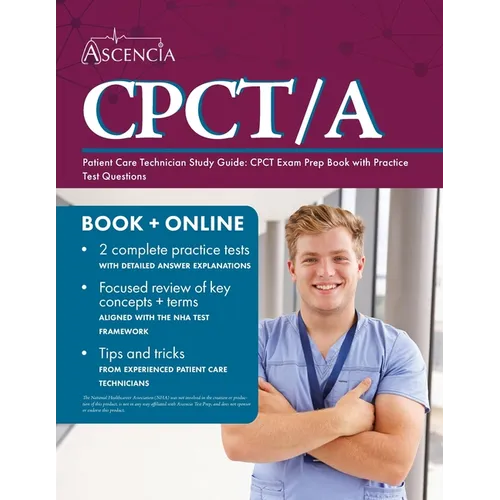 Patient Care Technician Study Guide: CPCT Exam Prep Book with Practice Test Questions - Paperback