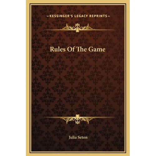 Rules Of The Game - Hardcover