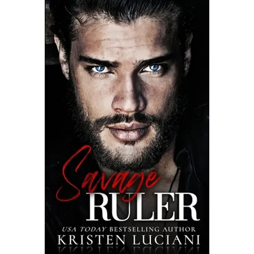 Savage Ruler: A Dark Italian - Irish Arranged Marriage Mafia Romance - Paperback