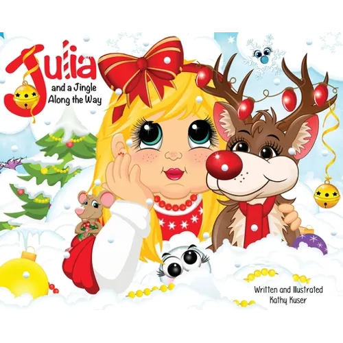 Julia and a Jingle Along the Way - Hardcover
