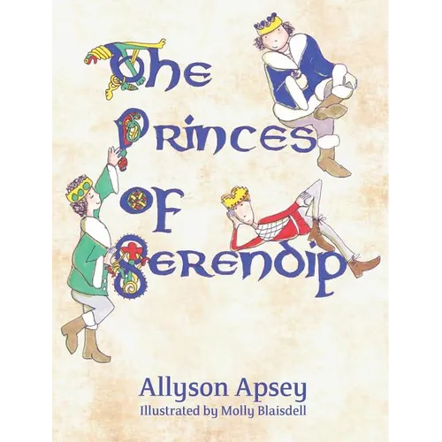 The Princes of Serendip - Hardcover