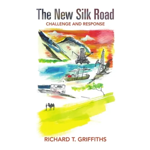 The New Silk Road: Challenge and Response - Paperback