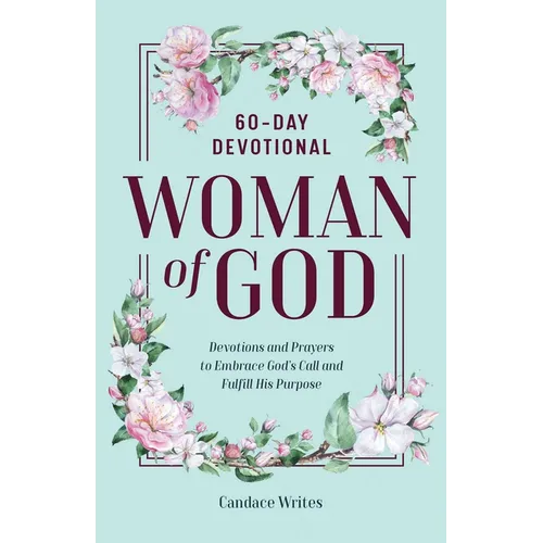 Woman of God: 60-Day Devotional - Paperback