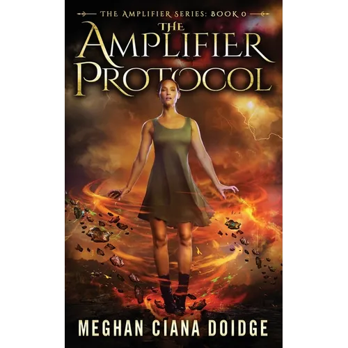 The Amplifier Protocol (Amplifier Series - Book 0) - Paperback