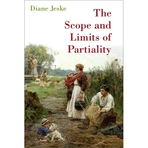 The Scope and Limits of Partiality - Hardcover
