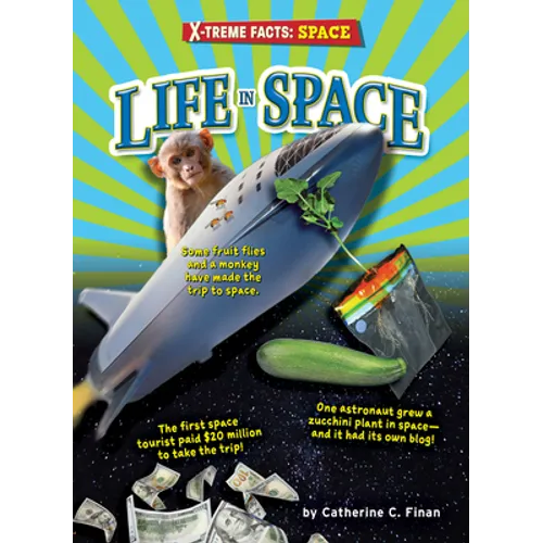 Life in Space - Library Binding