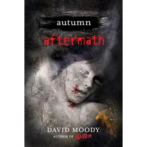 Autumn: Aftermath: Aftermath - Paperback