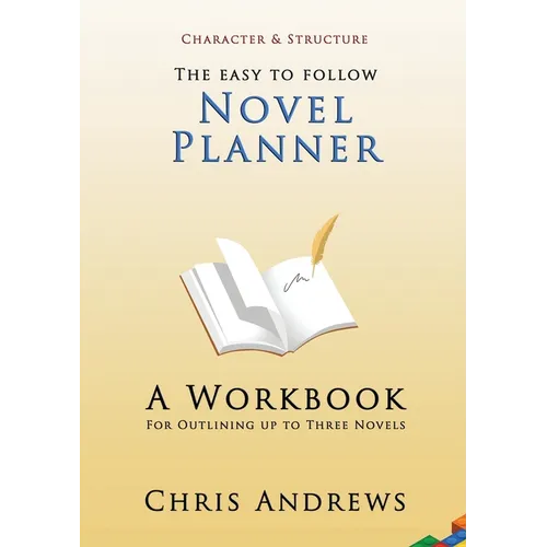 Novel Planner: A Workbook for Outlining up to Three Novels - Paperback