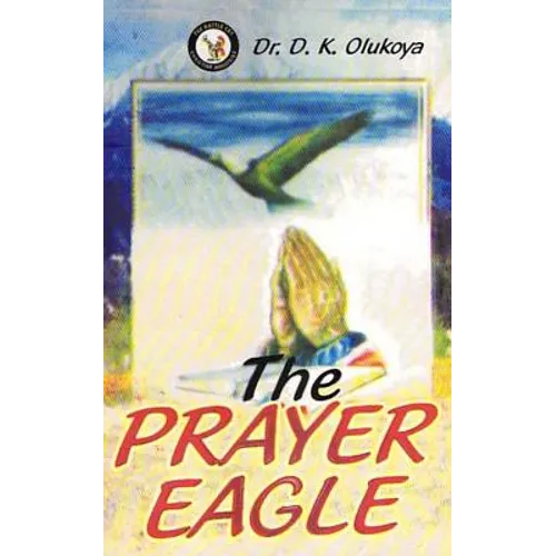 The Prayer Eagle - Paperback
