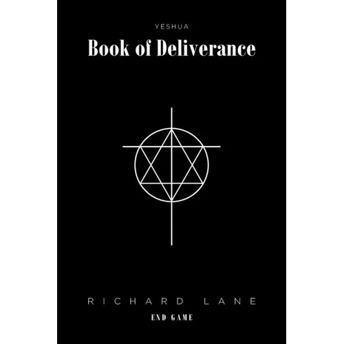 Yeshua: Book of Deliverance: End Game - Paperback