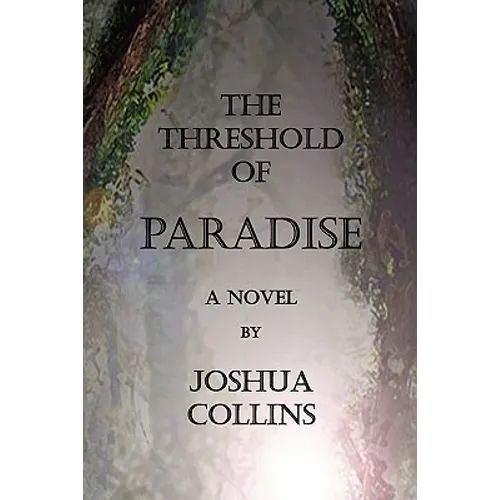 The Threshold of Paradise - Paperback