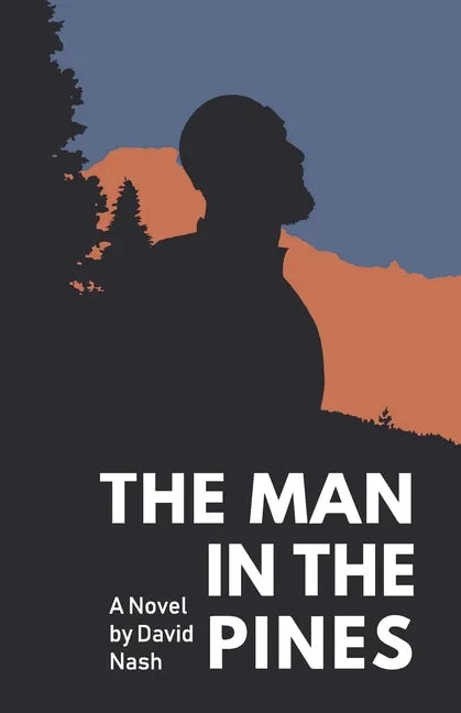 The Man in the Pines - Paperback