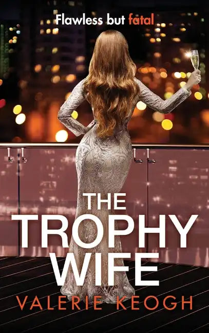 The Trophy Wife - Hardcover