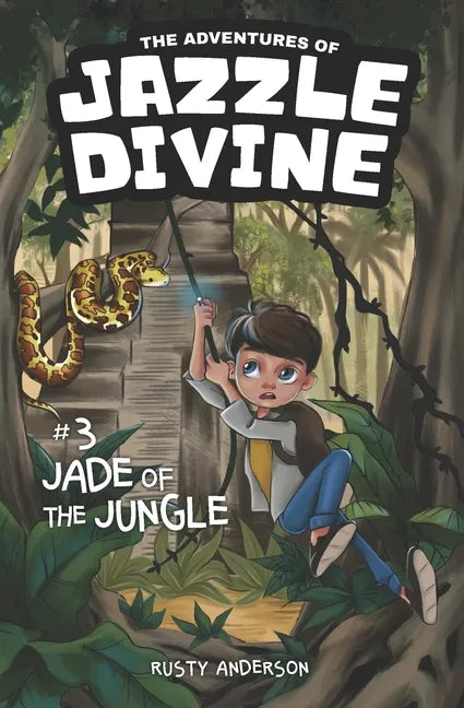 The Adventures of Jazzle Divine: Jade of the Jungle (Book3) - Paperback