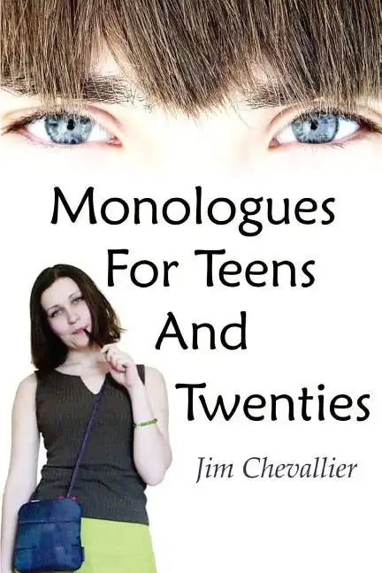 Monologues for Teens and Twenties - Paperback