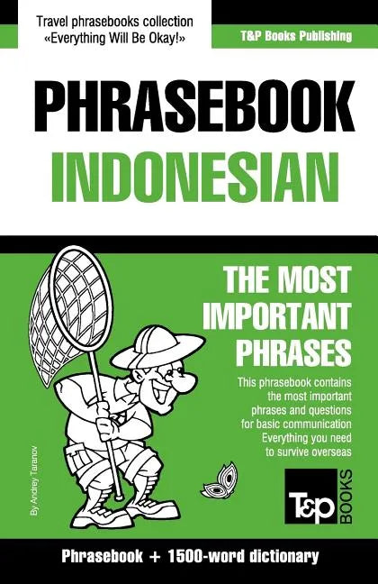 English-Indonesian phrasebook and 1500-word dictionary - Paperback