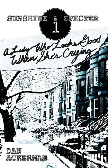 A Lady Who Looks Good When She's Crying - Paperback