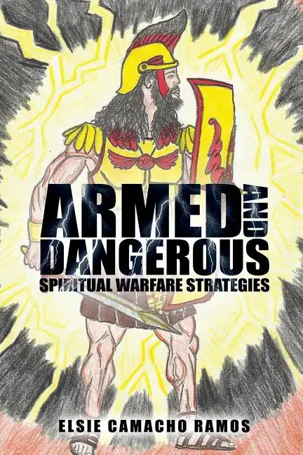 Armed and Dangerous - Paperback