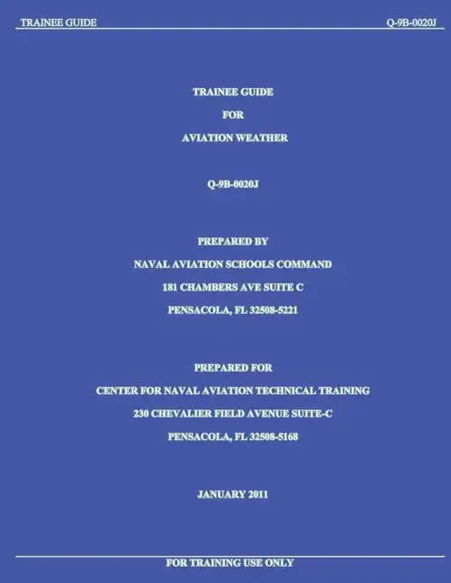Trainee Guide for Aviation Weather Q-9B-002OJ - Paperback