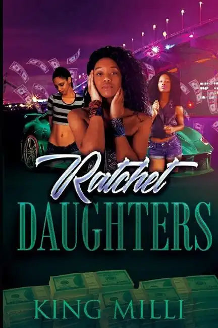 Ratchet Daughters - Paperback