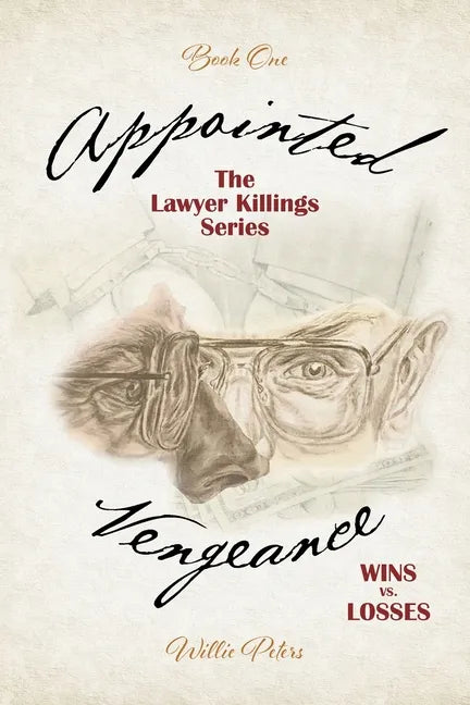 Appointed Vengeance: Wins vs. Losses - Paperback