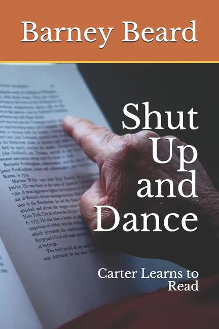 Shut Up and Dance: Carter Learns to Read - Paperback