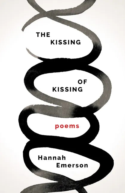 The Kissing of Kissing - Paperback