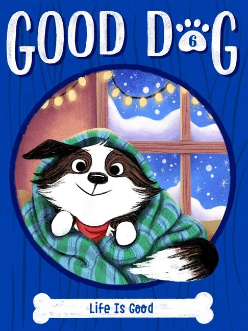 Life Is Good - Hardcover