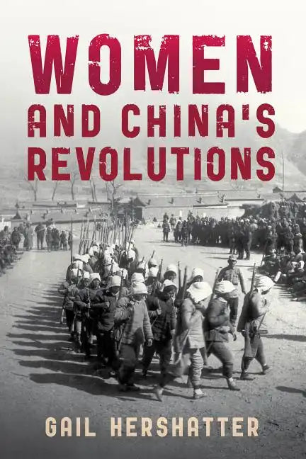 Women and China's Revolutions - Paperback