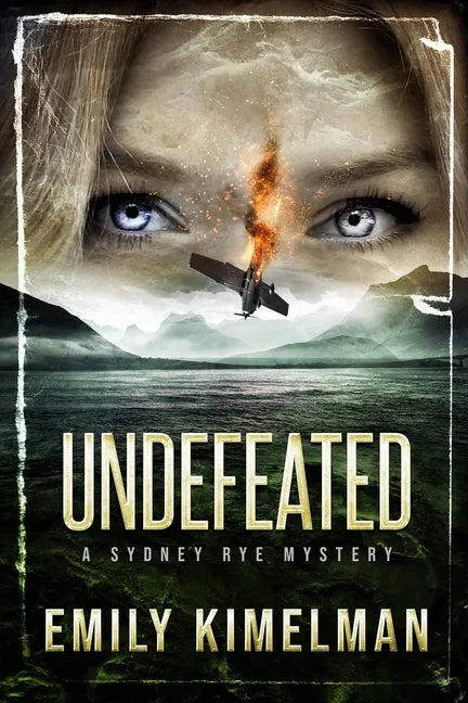 Undefeated: Sydney Rye Mysteries #15 - Paperback