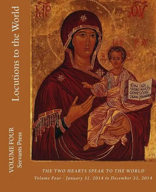 Locutions to the World: The Two Hearts Speak to the World - Paperback