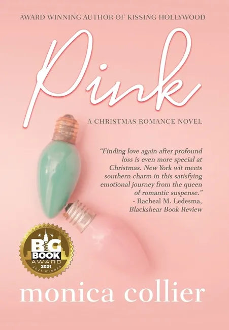 Pink: A Christmas Romance - Hardcover