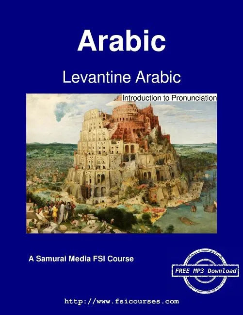 Levantine Arabic - Introduction to Pronunciation - Paperback