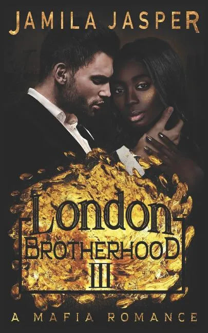 The London Brotherhood III: A Mafia Romance - Paperback