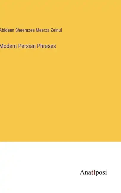 Modern Persian Phrases - Hardcover