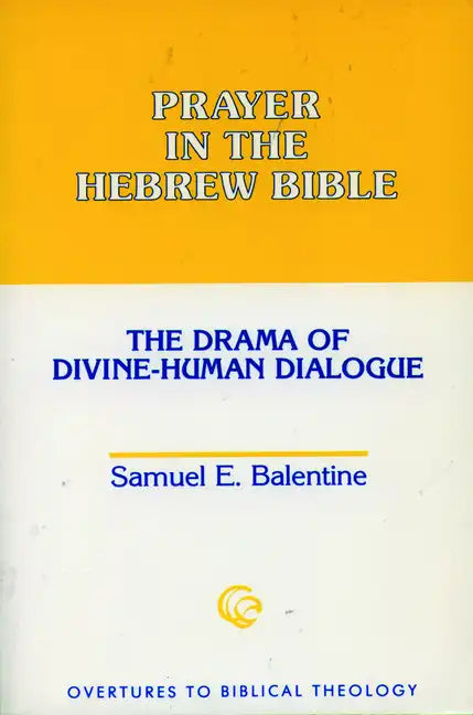 Prayer in the Hebrew Bible - Paperback