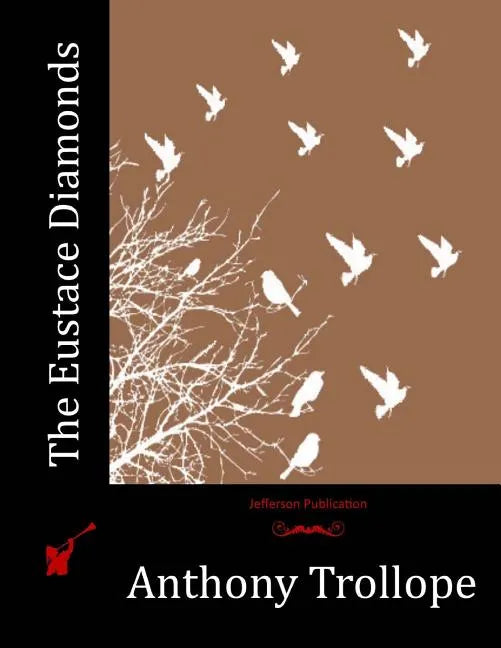 The Eustace Diamonds - Paperback