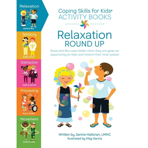 Coping Skills for Kids Activity Books: Relaxation Round Up - Paperback