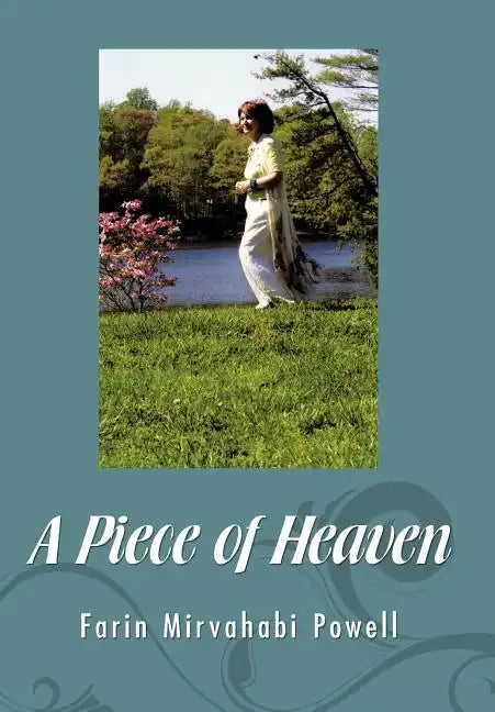 A Piece of Heaven - Hardcover