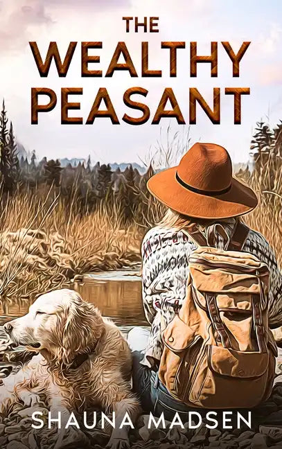 The Wealthy Peasant - Hardcover