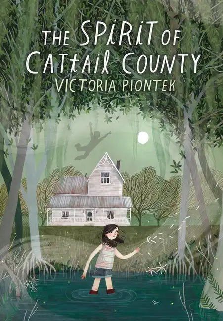 The Spirit of Cattail County - Hardcover