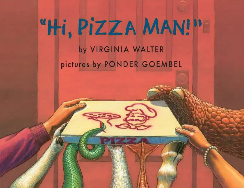 "Hi, Pizza Man!" - Paperback