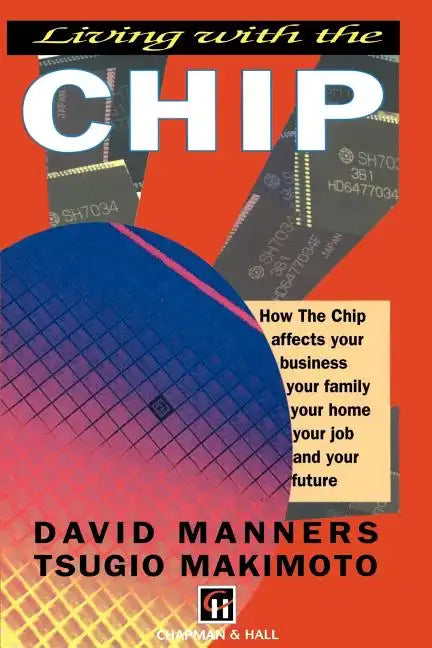 Living with the Chip - Paperback