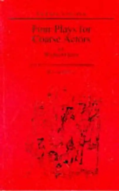 Four Plays for Coarse Actors - Paperback